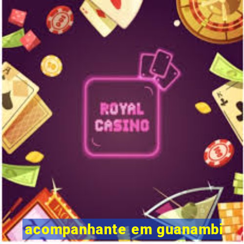 acompanhante em guanambi